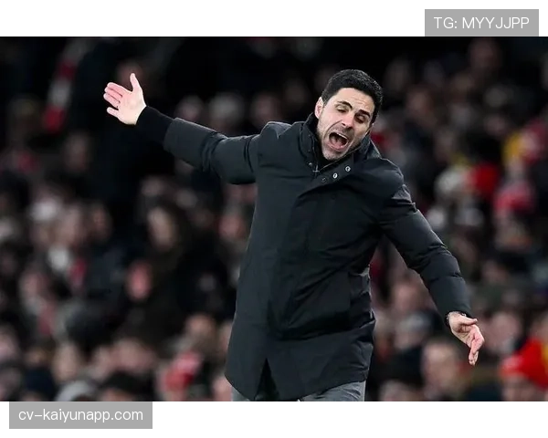 阿尔特塔染黄，阿森纳主帅场边情绪激动